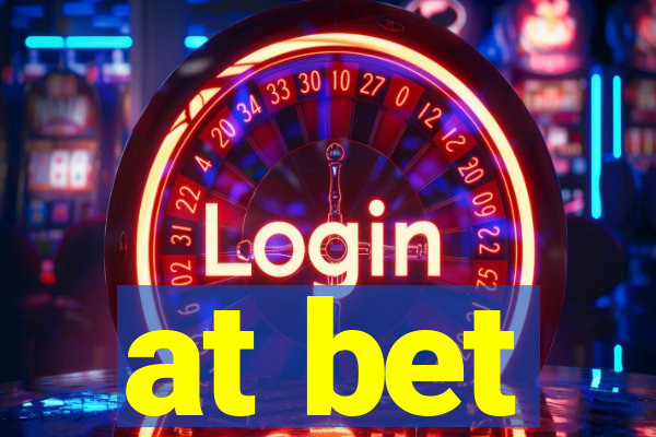 at bet